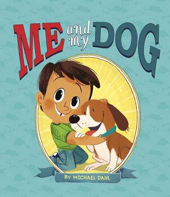 Cover of Me and My Dog