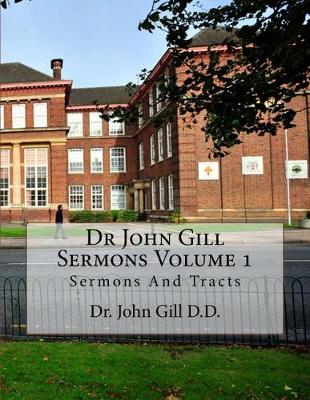 Book cover for Dr John Gill Sermons Volume 1