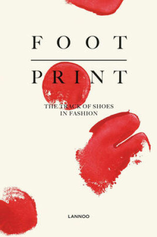 Cover of Footprint: The Track of Shoes in Fashion