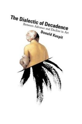 Cover of The Dialectic of Decadence