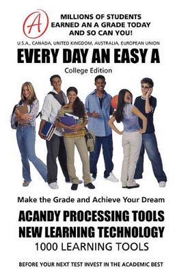 Book cover for SMARTGRADES EVERY DAY AN EASY A (College Edition)