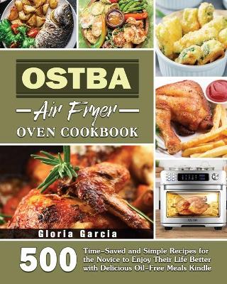 Book cover for OSTBA Air Fryer Oven Cookbook