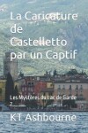 Book cover for La Caricature de Castelletto par un Captif