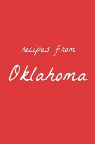 Cover of Recipes from Oklahoma