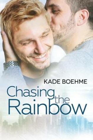 Cover of Chasing the Rainbow