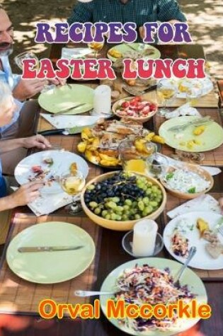 Cover of Recipes for Easter Lunch
