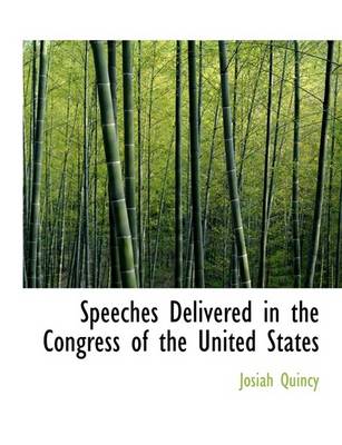 Book cover for Speeches Delivered in the Congress of the United States