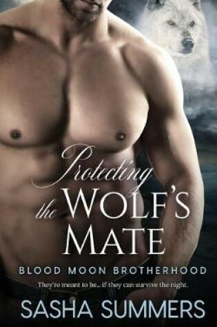 Cover of Protecting the Wolf's Mate