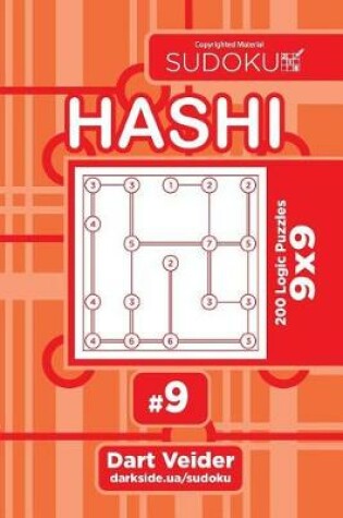 Cover of Sudoku Hashi - 200 Logic Puzzles 9x9 (Volume 9)