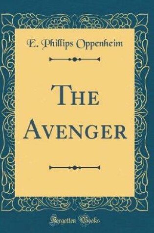 Cover of The Avenger (Classic Reprint)