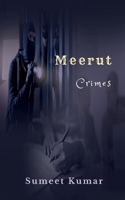 Book cover for Meerut Crimes