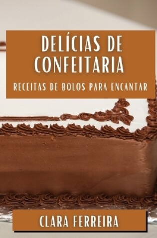 Cover of Delícias de Confeitaria