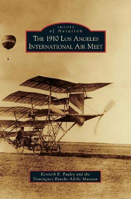 Book cover for 1910 Los Angeles International Aviation Meet