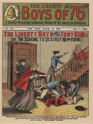 Book cover for The Liberty Boys and the Tory Girl