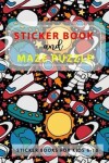 Book cover for Sticker Book For Kids 6-10 And Maze Puzzle Games