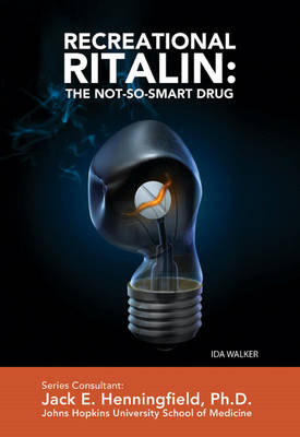 Book cover for Recreational Ritalin: The Not-So-Smart Drug