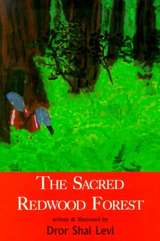 Cover of The Sacred Redwood Forest