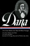 Book cover for Richard Henry Dana Jr.: Two Years Before the Mast & Other Voyages