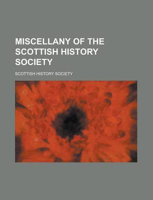 Book cover for Miscellany of the Scottish History Society