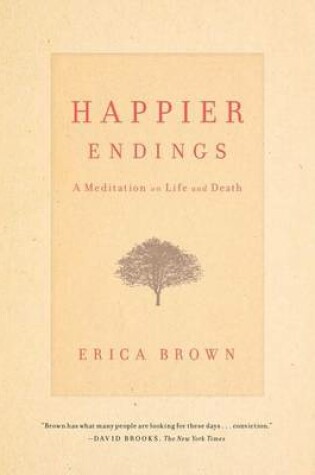 Cover of Happier Endings: A Meditation on Life and Death