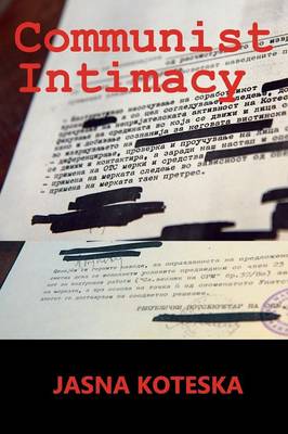 Book cover for Communist Intimacy