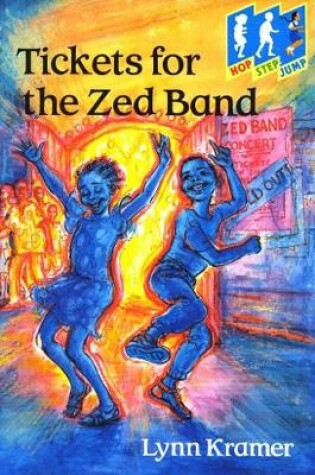 Cover of Hop Step Jump; Tickets Zed Band