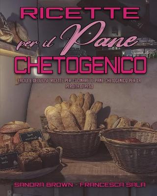 Book cover for Ricette per il Pane Chetogenico