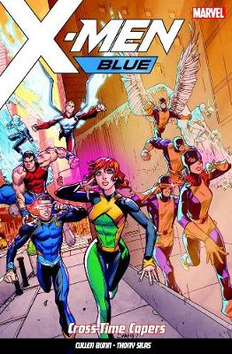 Book cover for X-men Blue Vol. 3: Cross-time Capers