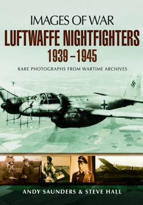 Book cover for Luftwaffe Night Fighters 1939 - 1945