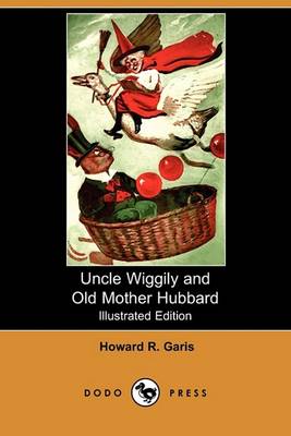 Book cover for Uncle Wiggily and Old Mother Hubbard(Dodo Press)