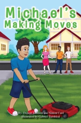Cover of Michael's Making Moves