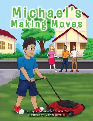 Cover of Michael's Making Moves