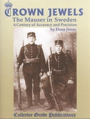 Book cover for Crown Jewels - The Mauser in Sweden