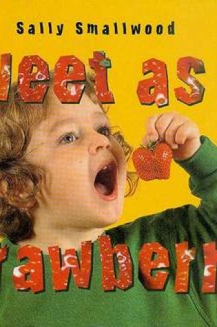 Cover of Sweet as a Strawberry