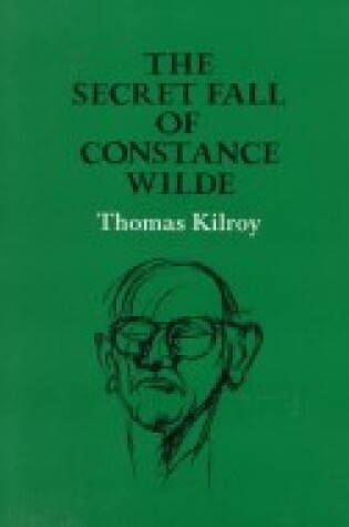 Cover of The Secret Fall of Constance Wilde