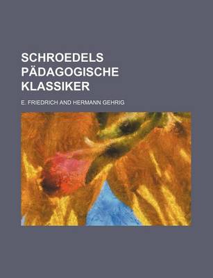 Book cover for Schroedels Padagogische Klassiker