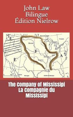 Book cover for The Company of Mississipi - La Compagnie Du Mississipi