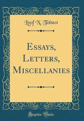 Book cover for Essays, Letters, Miscellanies (Classic Reprint)