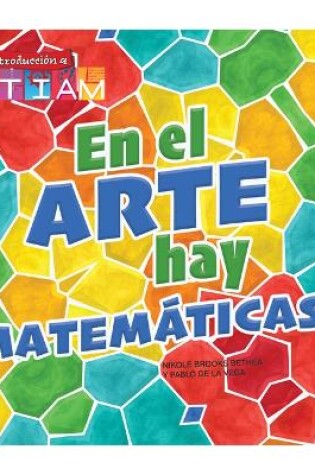 Cover of En El Arte Hay Matemáticas