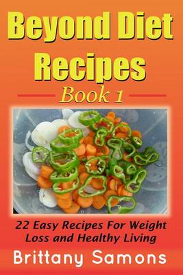 Book cover for Beyond Diet Recipes Book 1