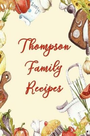 Cover of Thompson Family Recipes