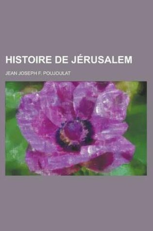 Cover of Histoire de Jerusalem