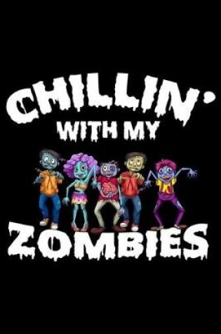 Cover of Chillin' With My Zombies