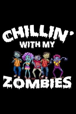 Book cover for Chillin' With My Zombies
