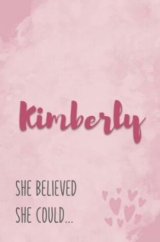 Cover of Kimberly She Believe She Could