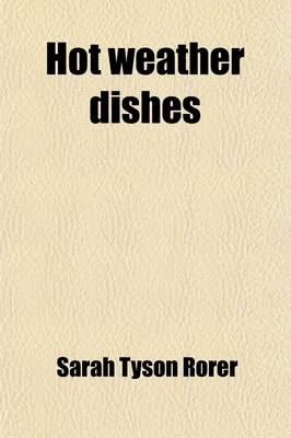 Book cover for Hot Weather Dishes