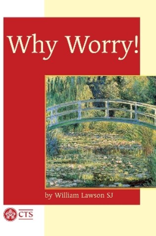 Cover of Why Worry!