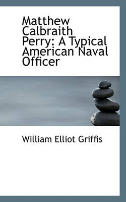 Book cover for Matthew Calbraith Perry