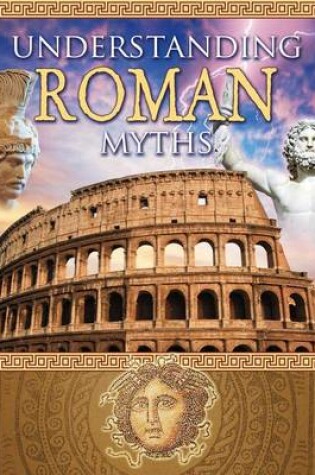 Cover of Understanding Roman Myths