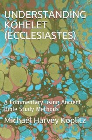 Cover of Understanding Kohelet (Ecclesiastes)